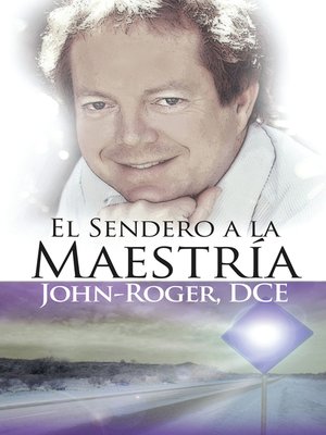 cover image of El sendero a la maestria